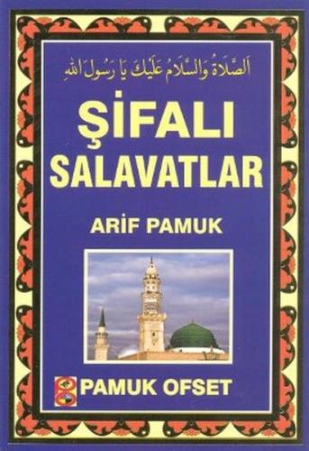 Şifalı Salavatlar (Dua-131) %25 indirimli Arif Pamuk