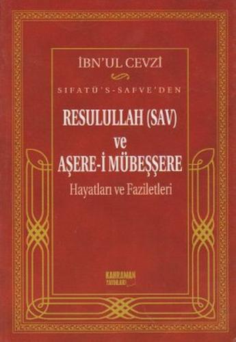 Sıfatü's-Safve'den Resulullah (sav) ve Aşere-i Mübeşşere Hayatları ve 