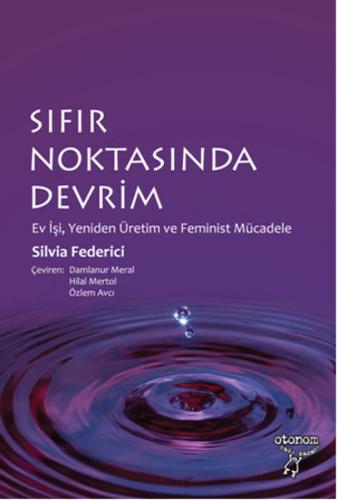 Sıfır Noktasında Devrim Silvia Federici