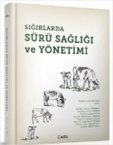 Sığırlarda Sürü Sağlığı ve Yönetimi Hasan Batmaz