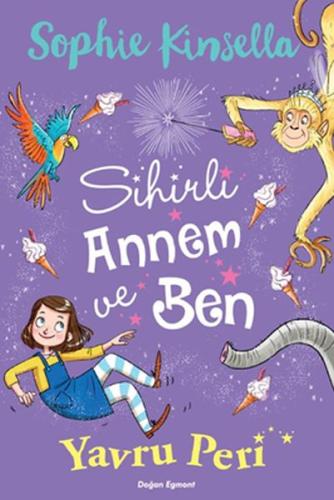 Sihirli Annem ve Ben 2 - Yavru Peri %10 indirimli Sophie Kinsella