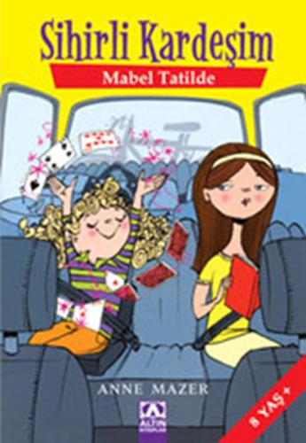 Sihirli Kardeşim - Mabel Tatilde Anne Mazer