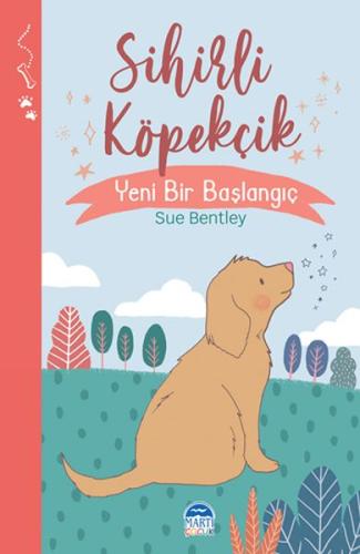 Sihirli Köpekçik - Sihirli Hayvanlar - Yeni Bir Başlangıç %30 indiriml