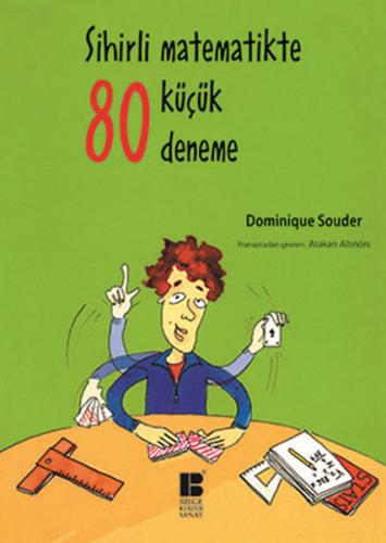 Sihirli Matematikte 80 Küçük Deneme %14 indirimli Dominique Souder