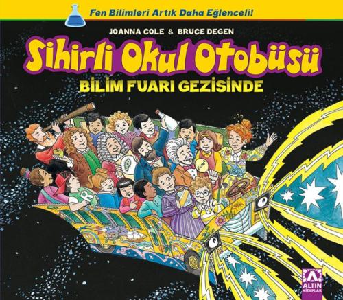 Sihirli Okul Otobüsü - Bilim Fuarı Gezisinde %10 indirimli Joanna Cole