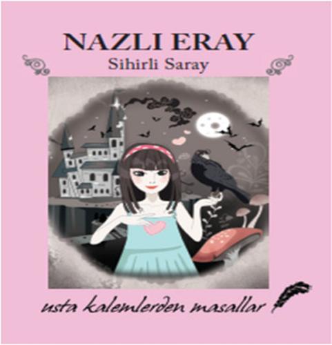 Sihirli Saray Nazlı Eray