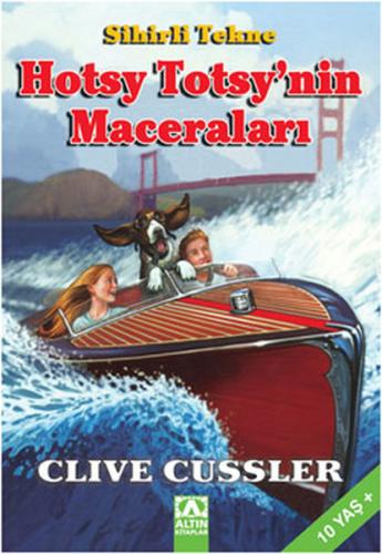 Sihirli Tekne Hotsy'nin Maceraları Clive Cussler