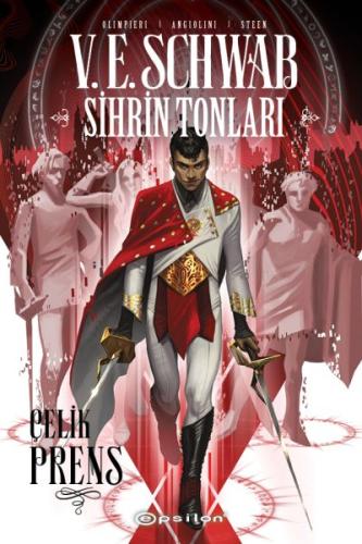 Sihrin Tonları: Çelik Prens %10 indirimli V.E. Schwab