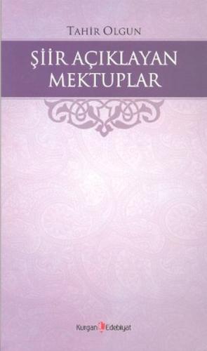 Şiir Açıklayan Mektuplar %10 indirimli Tahir Olgun