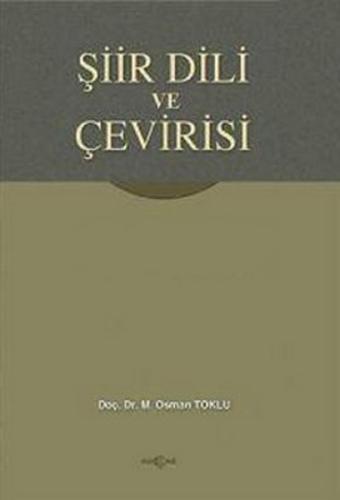 Şiir Dili ve Çevirisi %15 indirimli Osman Toklu