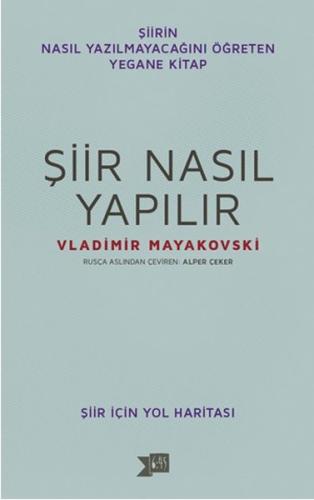 Şiir Nasıl Yapılır? Vladimir Mayakovski