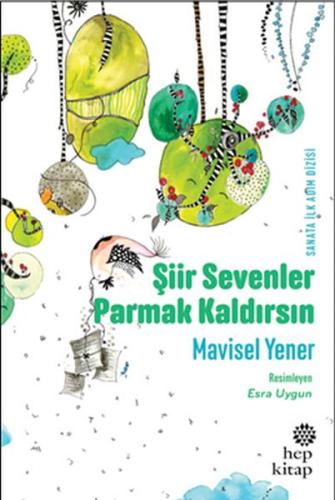 Şiir Sevenler Parmak Kaldırsın %16 indirimli Mavisel Yener