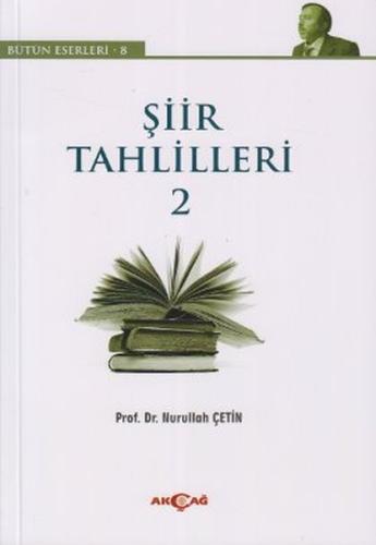 Şiir Tahlilleri 2 Nurullah Çetin