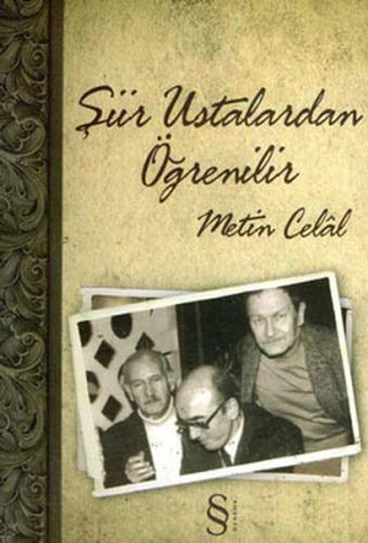 Şiir Ustalardan Öğrenilir %10 indirimli Metin Celal