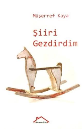 Şiiri Gezdirdim %18 indirimli Müşerref Kaya