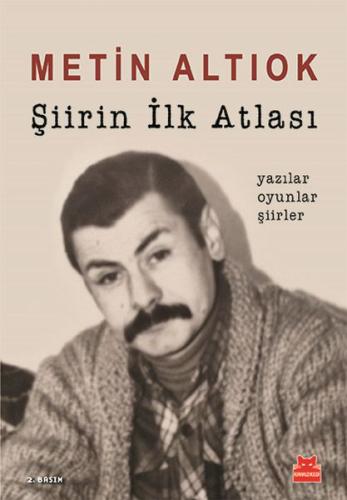 Şiirin İlk Atlası Metin Altıok