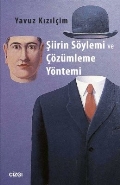 Şiirin Söylemi ve Çözümleme Yöntemi %23 indirimli Yavuz Kızılçim