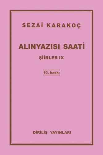 Şiirler 9 - Alınyazısı Saati %13 indirimli Sezai Karakoç