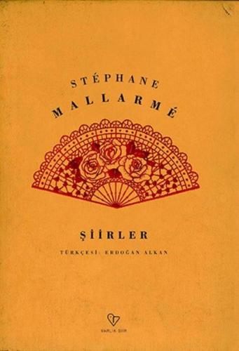 Şiirler (Stephane Mallarme) %20 indirimli Stephane Mallarme