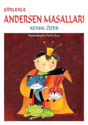 Şiirlerle Andersen Masalları Kemal Özer