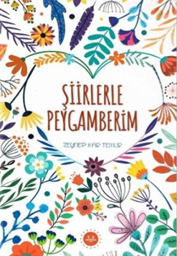 Şiirlerle Peygamberim Zeynep Kar Temur