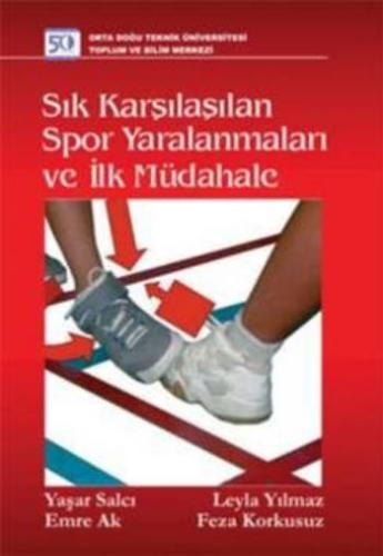 Sık Karşılaşılan Spor Yaralanmaları ve İlk Müdahale %12 indirimli Leyl