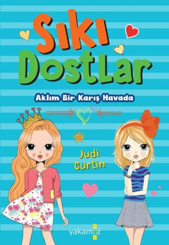 Sıkı Dostlar - Aklım Bir Karış Havada %23 indirimli Judi Curtin