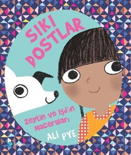 Sıkı Dostlar-Zeytin ve Işıl'ın Maceraları Ali Pye