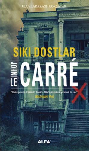 Sıkı Dostlar %10 indirimli John Le Carre