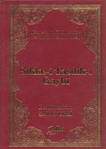 Sikke-i Tasdik-ı Gaybi (Çanta Boy) %20 indirimli Bediüzzaman Said Nurs