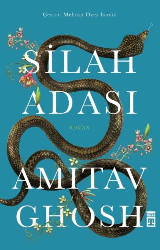 Silah Adası %15 indirimli Amitav Ghosh