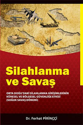 Silahlanma ve Savaş Ferhat Pirinççi