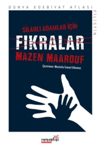 Silahlı Adamlar İçin Fıkralar Mazen Maarouf