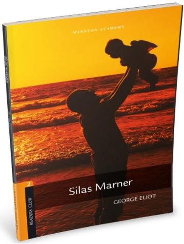 Silas Marner Level 2 George Eliot