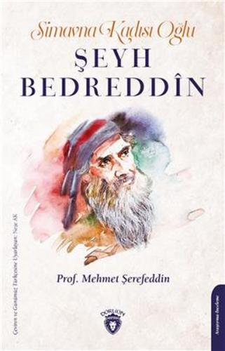 Simavna Kadısı Oğlu Şeyh Bedreddin %25 indirimli Mehmet Şerefeddin