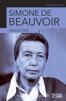 Simone de Beauvoir Ursula Tidd