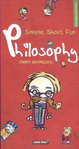 Simple, Short, Fun Philosophy Ömer Sevinçgül