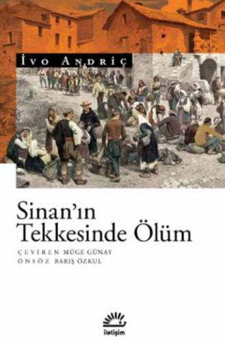 Sinan’ın Tekkesinde Ölüm %10 indirimli İvo Andriç