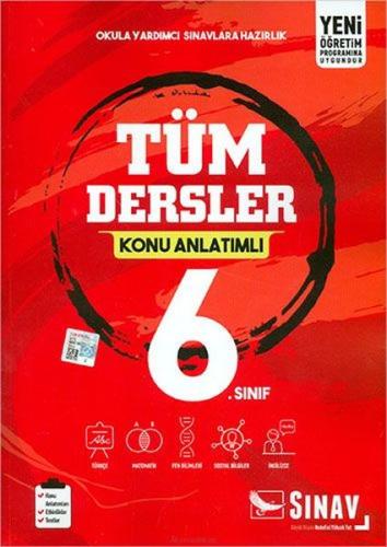 Sınav 6. Sınıf Tüm Dersler Konu Anlatımlı (Yeni) Kolektif