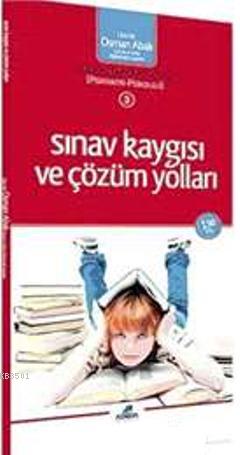 Sınav Kaygısı ve Çözüm Yolları (cep boy) %25 indirimli Osman Abalı