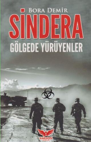 Sindera Gölgede Yürüyenler Bora Demir