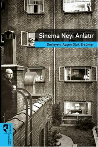 Sinema Neyi Anlatır / Sinema Kuramları 14 Kolektif