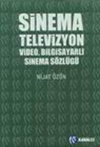 Sinema, Televizyon, Video, Bilgisayarlı Sinema Sözlüğü Nijat Özön