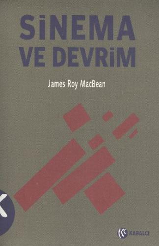 Sinema ve Devrim James Roy Mabean