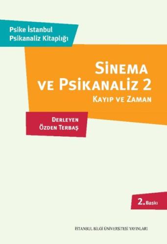 Sinema ve Psikanaliz 2 Kayıp ve Zaman %3 indirimli Kolektif