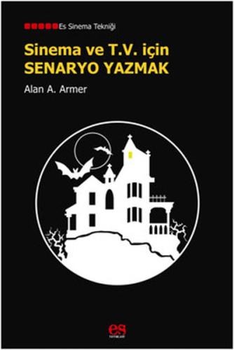 Sinema ve T.V. İçin Senaryo Yazmak Alan A. Armer