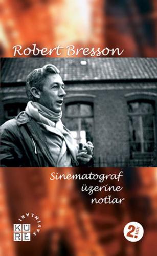 Sinematograf Üzerine Notlar %12 indirimli Robert Bresson