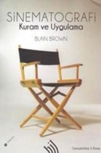 Sinematografi: Kuram ve Uygulama (Ciltsiz) Blain Brown