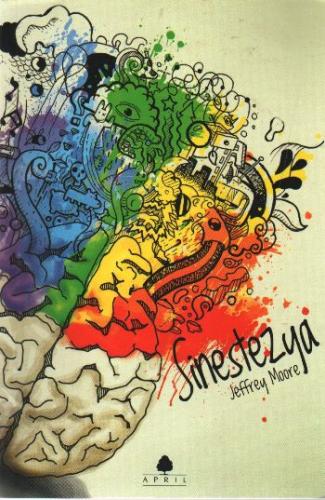 Sinestezya %20 indirimli Jeffrey Moore