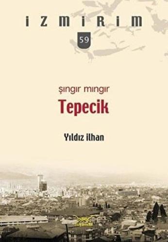 Şıngır Mıngır Tepecik %12 indirimli Yıldız İlhan